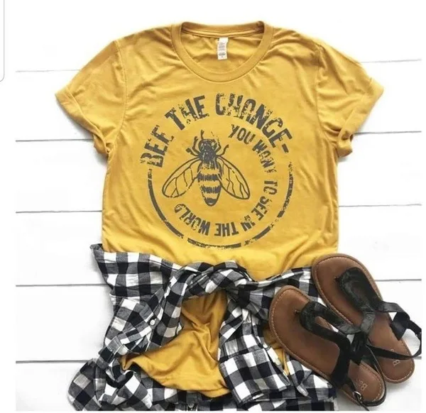 Bee Zmenou, Ktorú Chcete Vidieť Vo Svete T-shirt Ženy Grafické Módy Grafické Tees Ulzzang Ženy Košele