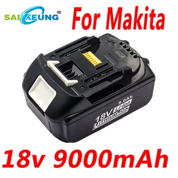 Upgrade Originál Makita Tool Kit Batérie 18V 9000mAh Kompatibilný s BL1850B BL1845B BL1860B BL1820 BL1815 BL1835 BL1840 0