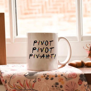 Pivot Pivot Piv-aht Hrnček Pivot Priateľov TV Show Coffe Hrnček Keramický Šálku Kávy Eco-Friendly Hrnčeky Darček pre Priateľov