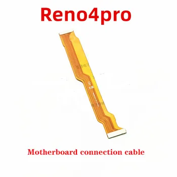 Pre OPPO Reno4 Reno4 Pro Novej Hlavnej Doske Konektor, LCD Displej Flex Kábel 0