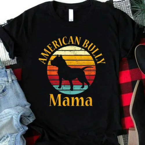 Bully Americký Mama Buldog Mama Býk Majiteľ Psa Darček T-Shirt 3