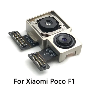 Camara Trasera Pre Xiao Poco F1 Veľká Hlavná Späť Zadná Kamera Modul Flex Kábel Pre Xiao Poco F1